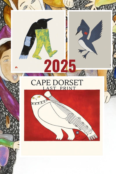 LAST COPIES - 2025 Cape Dorset Print Collection